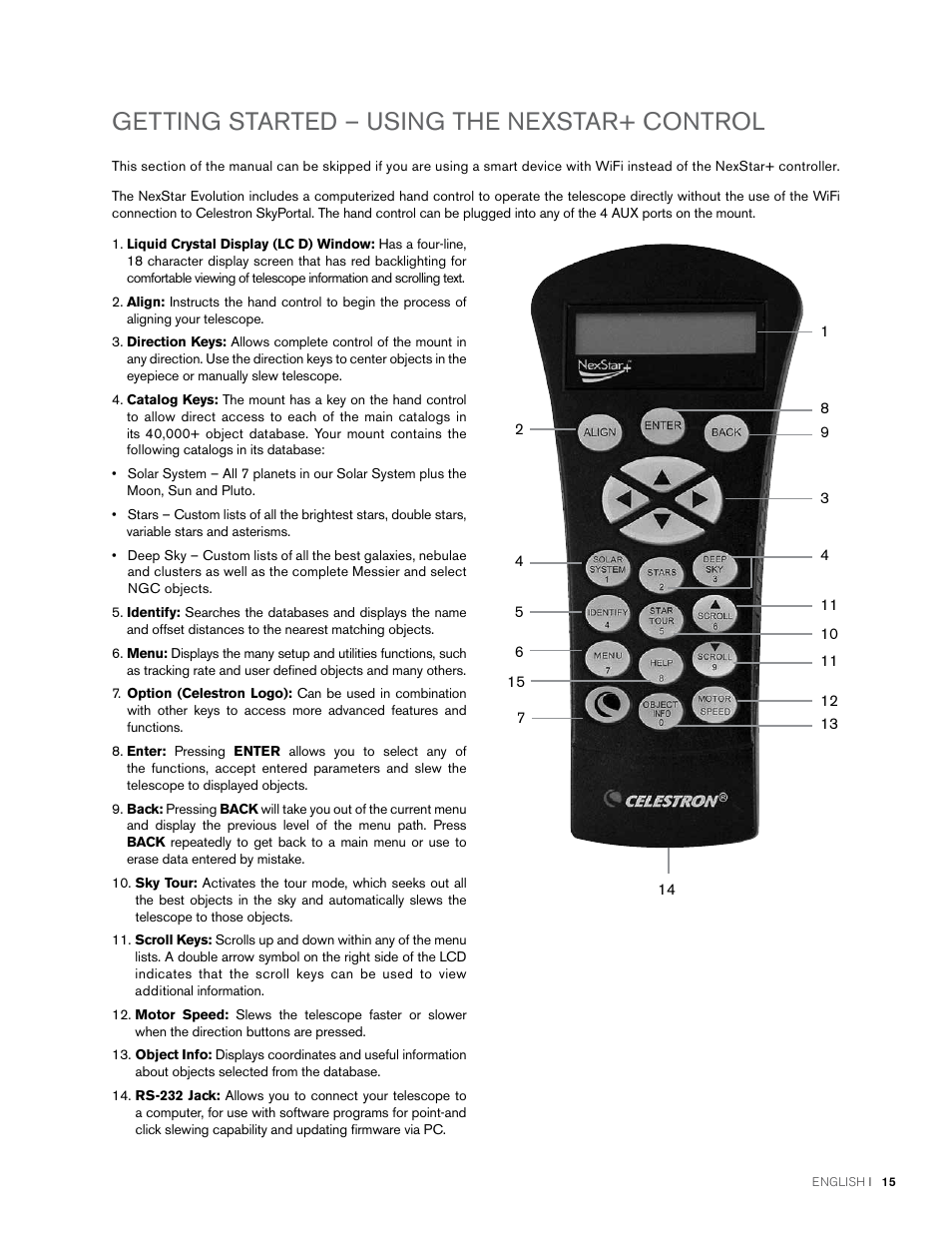 Getting started – using the nexstar+ control | Celestron NexStar Evolution 6 150mm f/10 Schmidt-Cassegrain GoTo Telescope User Manual | Page 15 / 142