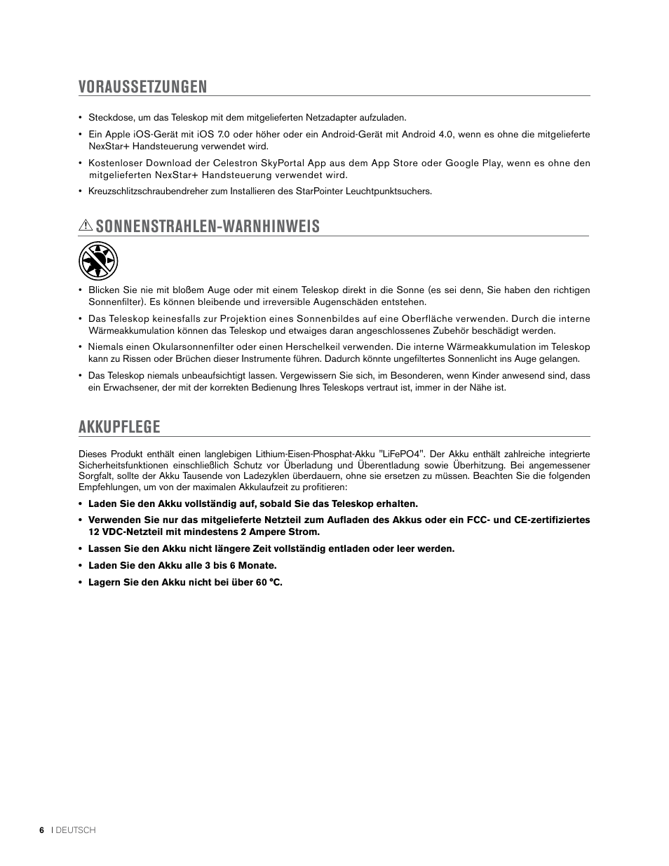 Sonnenstrahlen-warnhinweis, Voraussetzungen akkupflege | Celestron NexStar Evolution 6 150mm f/10 Schmidt-Cassegrain GoTo Telescope User Manual | Page 62 / 142