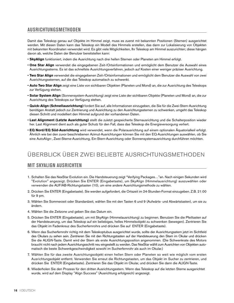 Überblick über zwei beliebte ausrichtungsmethoden, Ausrichtungsmethoden, Mit skyalign ausrichten | Celestron NexStar Evolution 6 150mm f/10 Schmidt-Cassegrain GoTo Telescope User Manual | Page 72 / 142