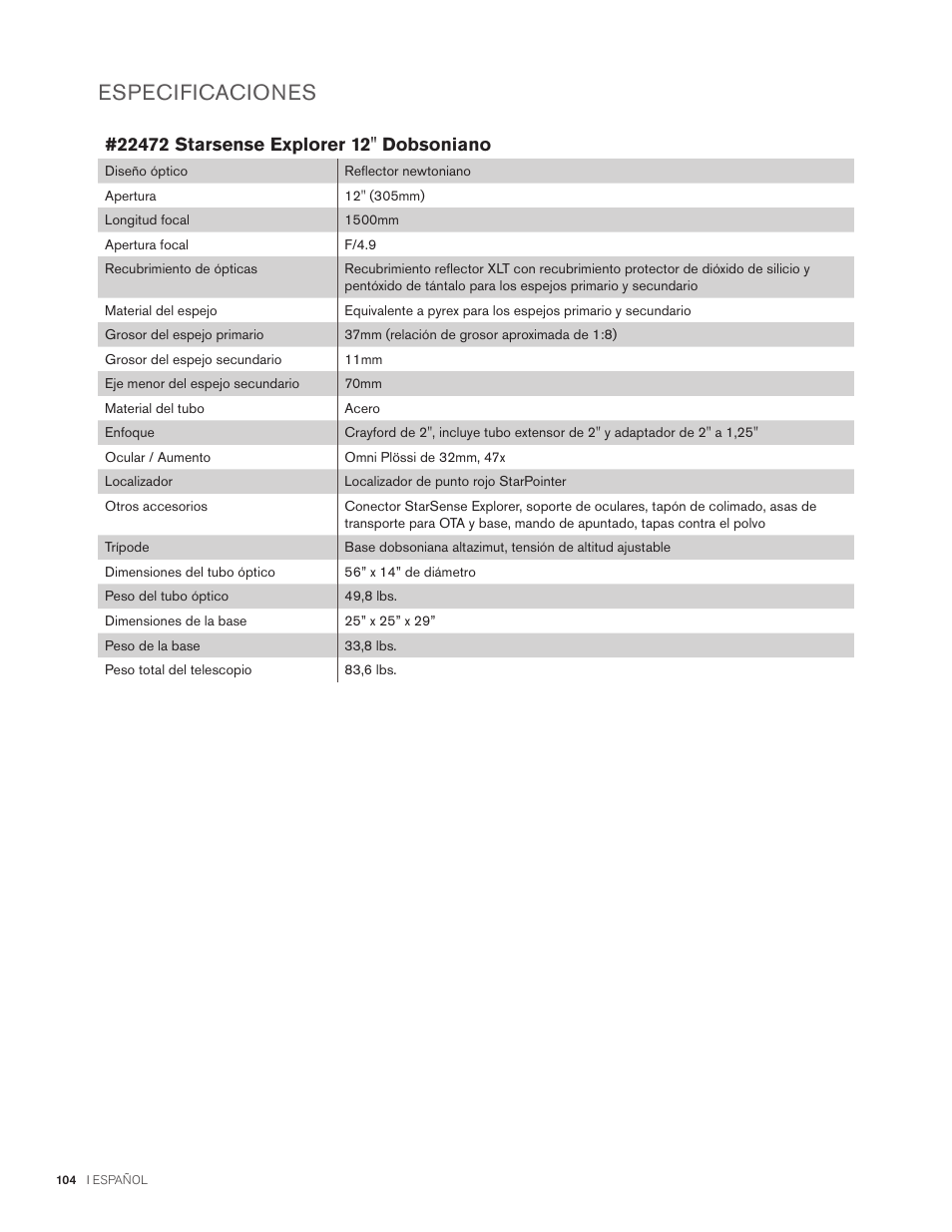 Especificaciones | Celestron StarSense Explorer 12" f/4.9 Dobsonian Telescope User Manual | Page 104 / 105