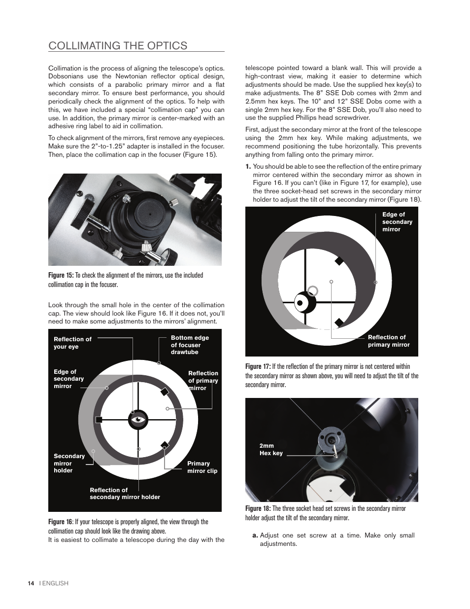 Collimating the optics | Celestron StarSense Explorer 12" f/4.9 Dobsonian Telescope User Manual | Page 14 / 105