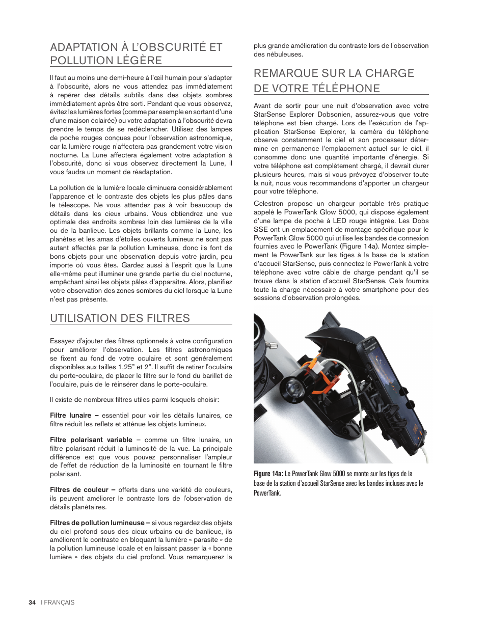 Adaptation à l’obscurité et pollution légère, Utilisation des filtres, Remarque sur la charge de votre téléphone | Celestron StarSense Explorer 12" f/4.9 Dobsonian Telescope User Manual | Page 34 / 105