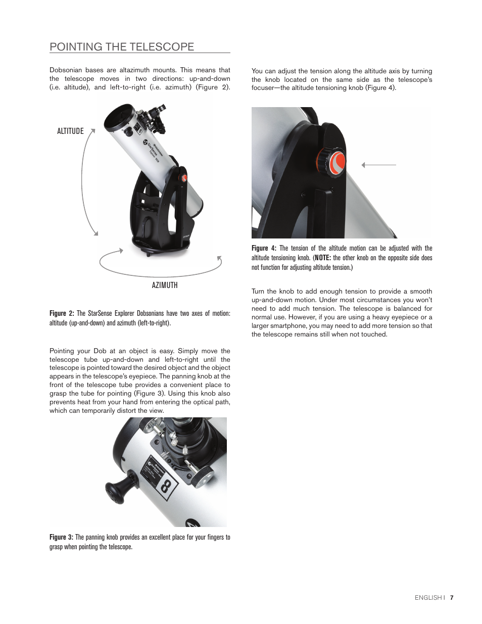 Pointing the telescope | Celestron StarSense Explorer 12" f/4.9 Dobsonian Telescope User Manual | Page 7 / 105