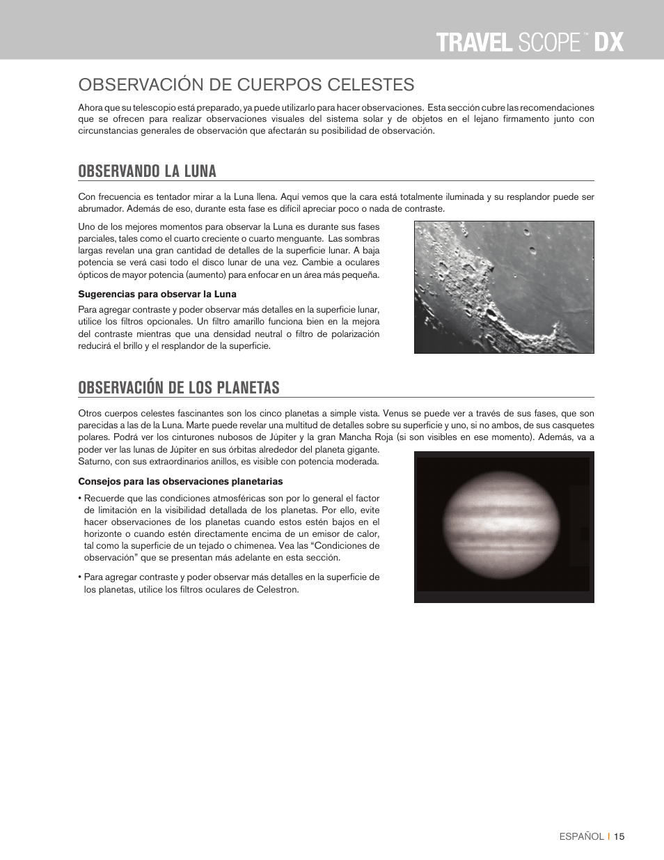 Observación de cuerpos celestes, Observando la luna, Observación de los planetas | Celestron Travel Scope DX 60mm f/6 AZ Refractor Telescope Digiscoping Kit User Manual | Page 107 / 115