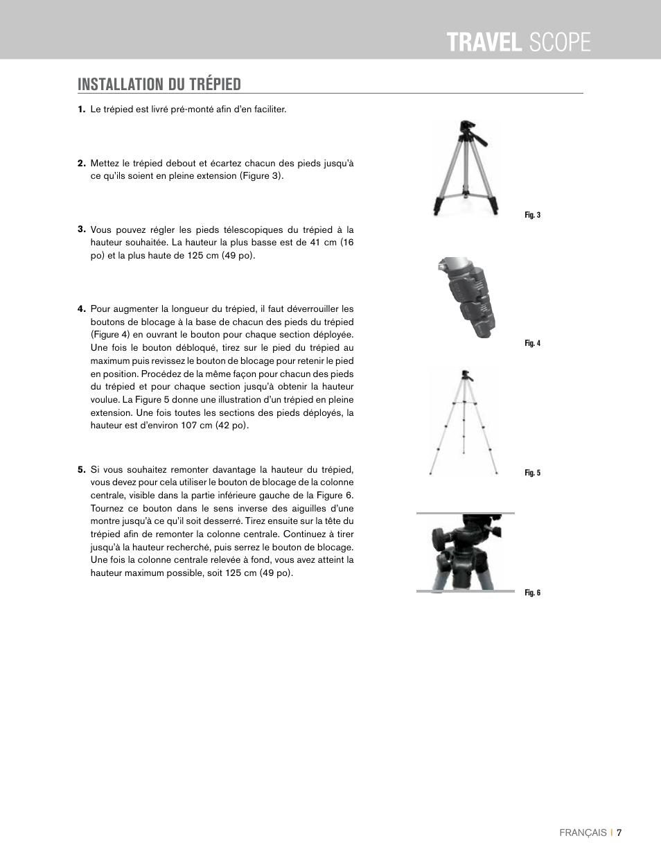 Installation du trépied | Celestron Travel Scope 80mm f/5 AZ Refractor Telescope Kit User Manual | Page 27 / 100