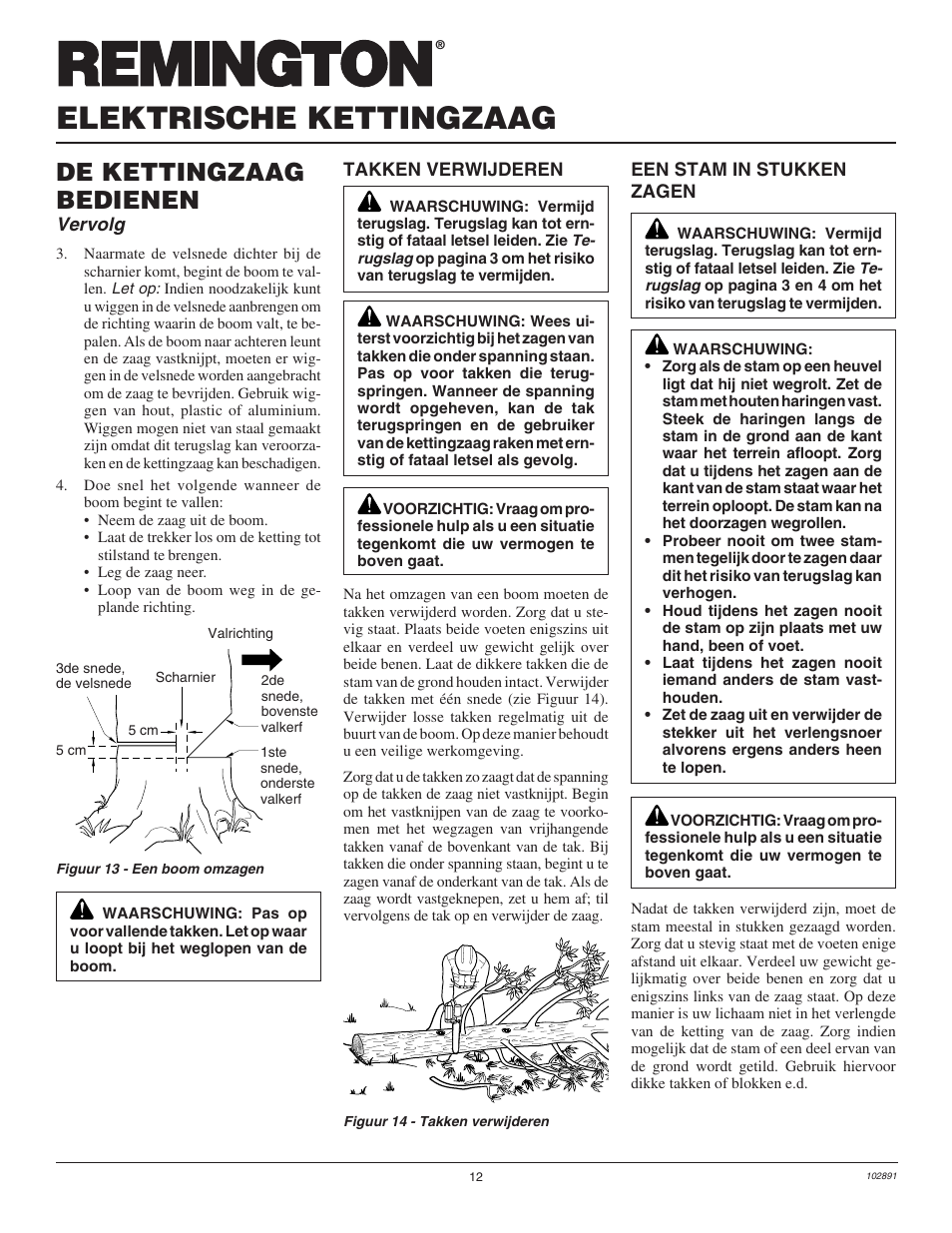 Elektrische kettingzaag, De kettingzaag bedienen, Vervolg | Desa Remington 100271-01 User Manual | Page 30 / 74