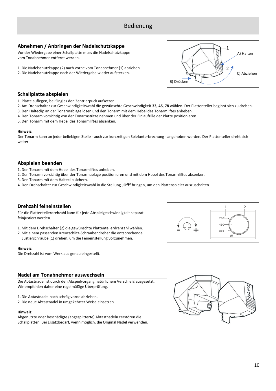 Bedienung, Abnehmen / anbringen der nadelschutzkappe, Schallplatte abspielen | Abspielen beenden, Drehzahl feineinstellen, Nadel am tonabnehmer auswechseln | Dual Electronics CS 518 Manual Three-Speed Turntable User Manual | Page 10 / 22