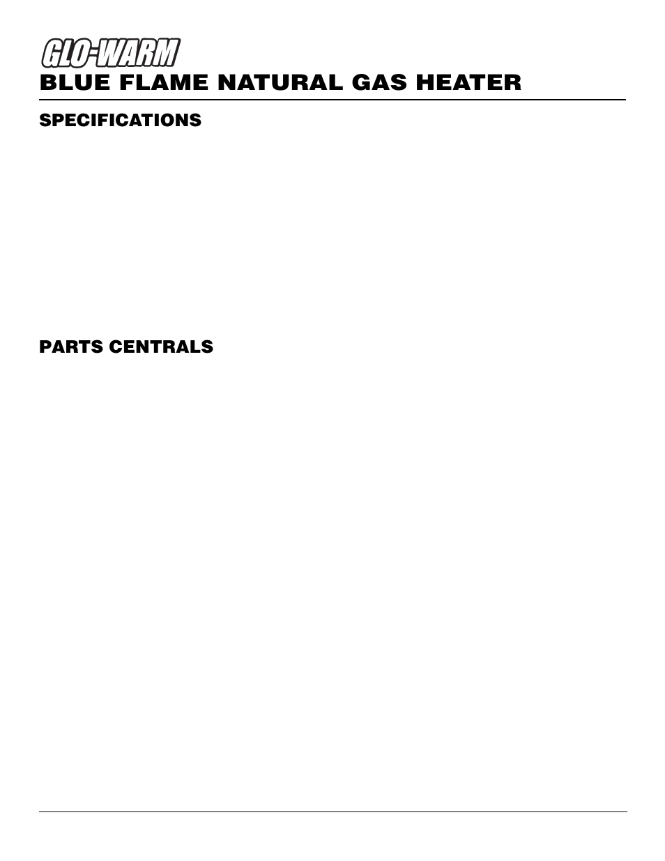 Blue flame natural gas heater, Parts centrals, Specifications | Desa FGH-30NGB User Manual | Page 18 / 24