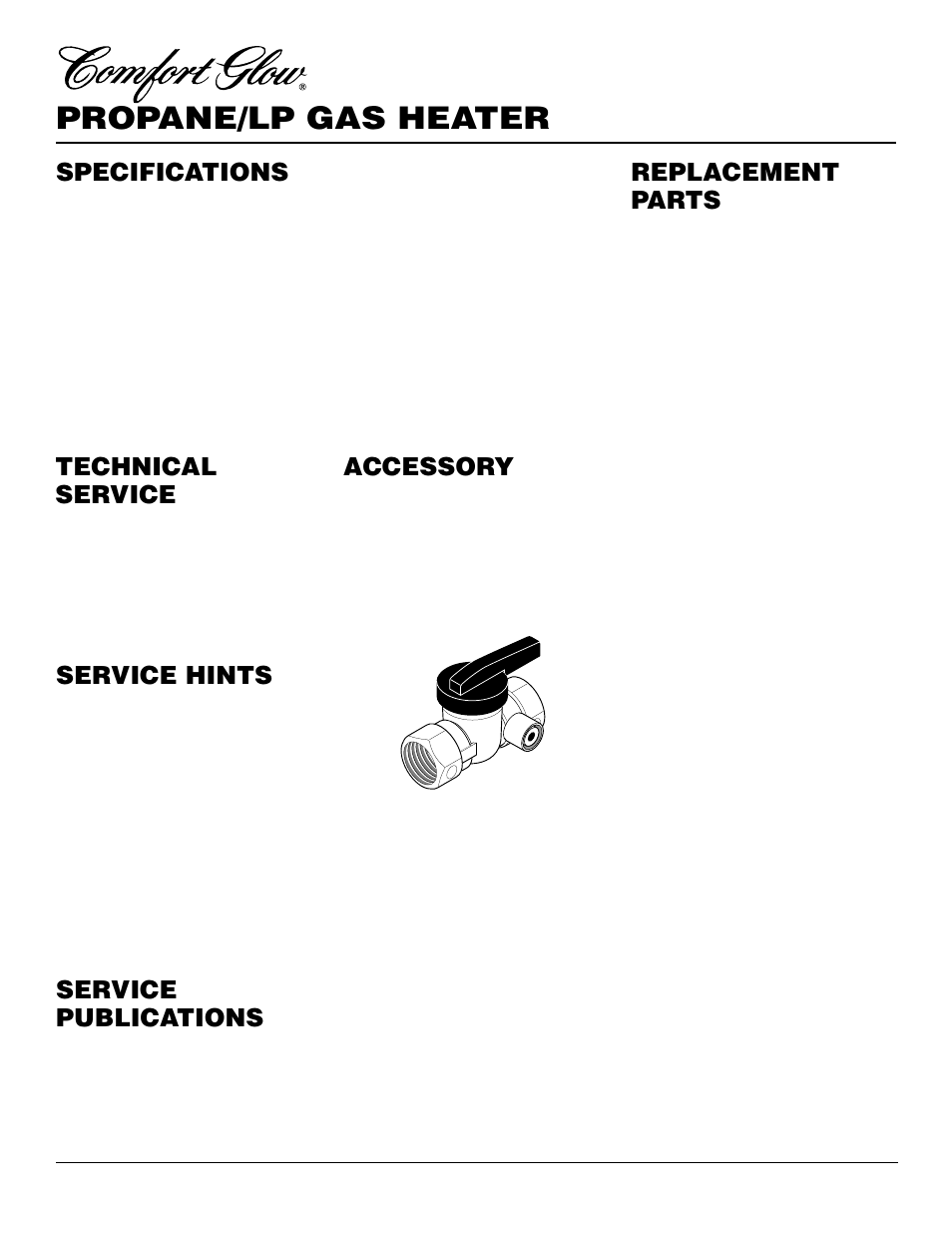 Propane/lp gas heater, Replacement parts, Service publications | Technical service, Service hints specifications, Accessory | Desa CGP10RLA User Manual | Page 16 / 20
