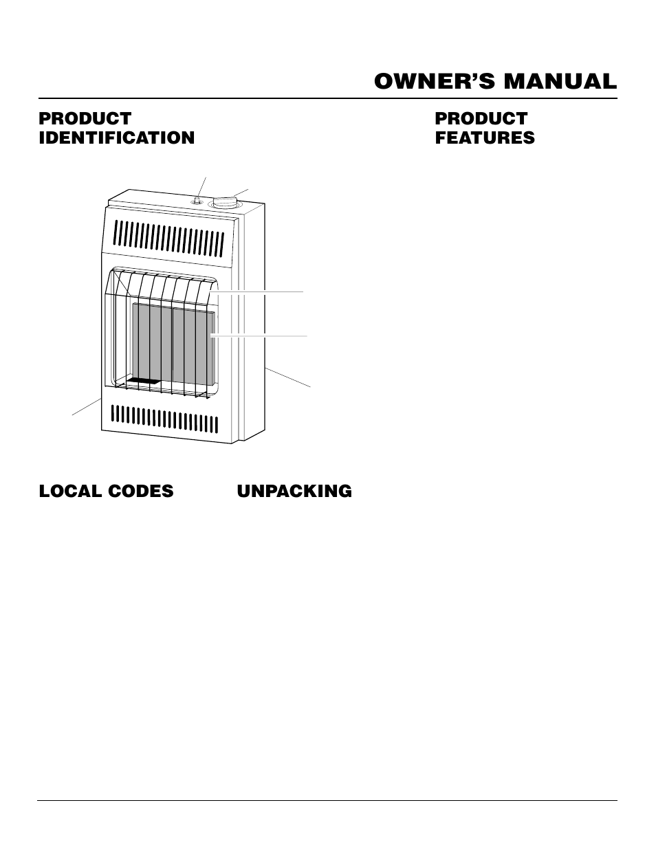Owner’s manual, Local codes, Unpacking | Product features, Product identification | Desa CGP10RLA User Manual | Page 3 / 20