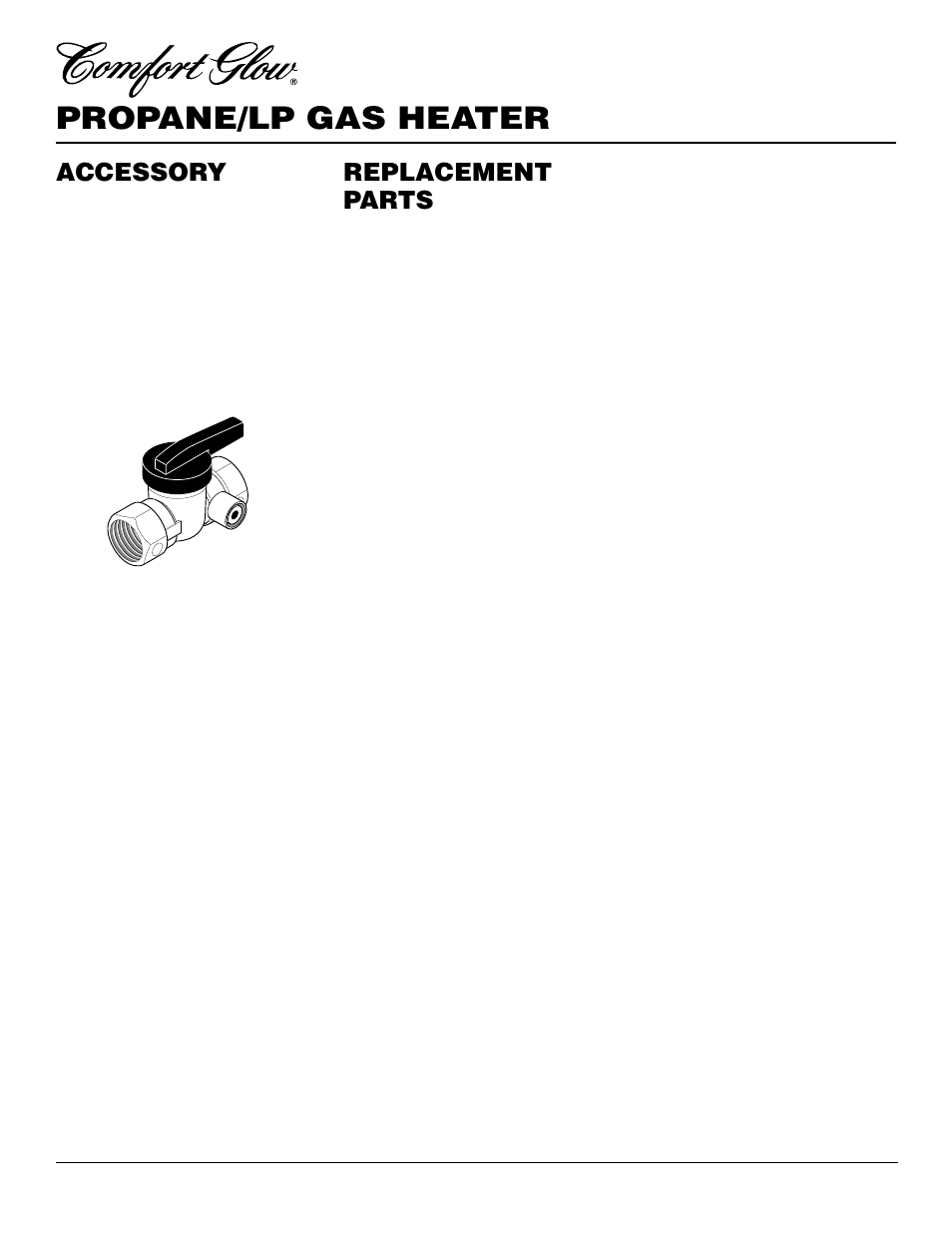 Propane/lp gas heater, Replacement parts, Accessory | Desa CG10P User Manual | Page 18 / 26