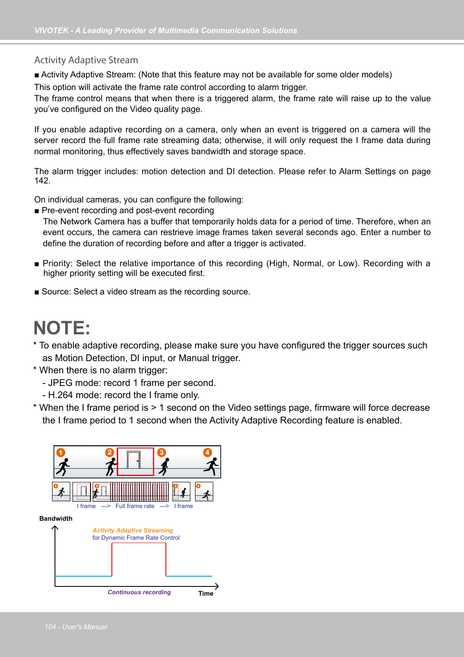 Activity adaptive stream | Vivotek NR9682-v2 64-Channel NVR (No HDD) User Manual | Page 104 / 296