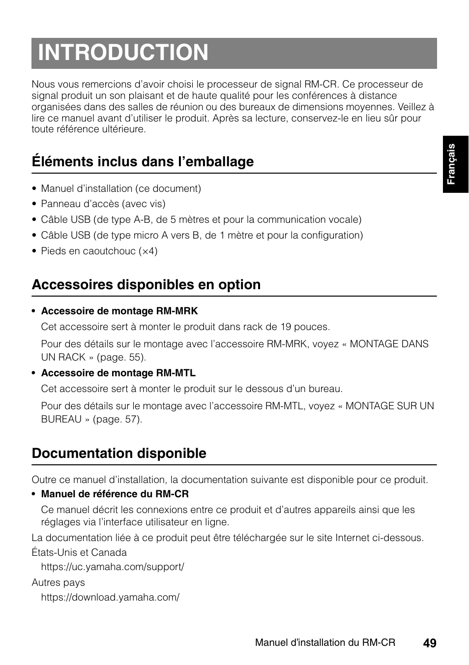 Introduction, Éléments inclus dans l’emballage, Accessoires disponibles en option | Documentation disponible | Yamaha RM-CR Remote Conference Processor with Dante User Manual | Page 49 / 208