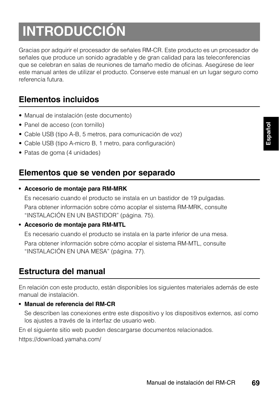 Introducción, Elementos incluidos, Elementos que se venden por separado | Estructura del manual | Yamaha RM-CR Remote Conference Processor with Dante User Manual | Page 69 / 208