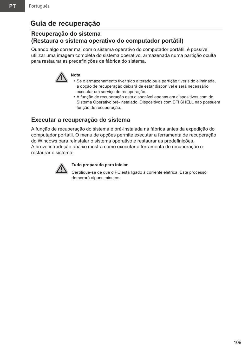 Guia de recuperação, Executar a recuperação do sistema | GIGABYTE 15.6" AORUS 15 Gaming Notebook (Black) User Manual | Page 109 / 154