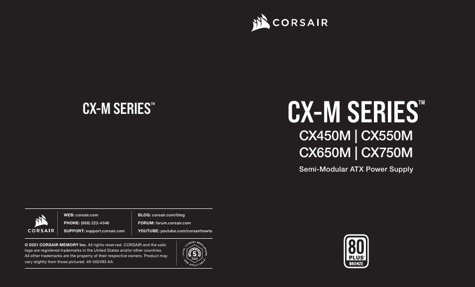 Corsair CX-M Series CX750M 750W 80 PLUS Bronze Semi-Modular Power Supply User Manual | 79 pages