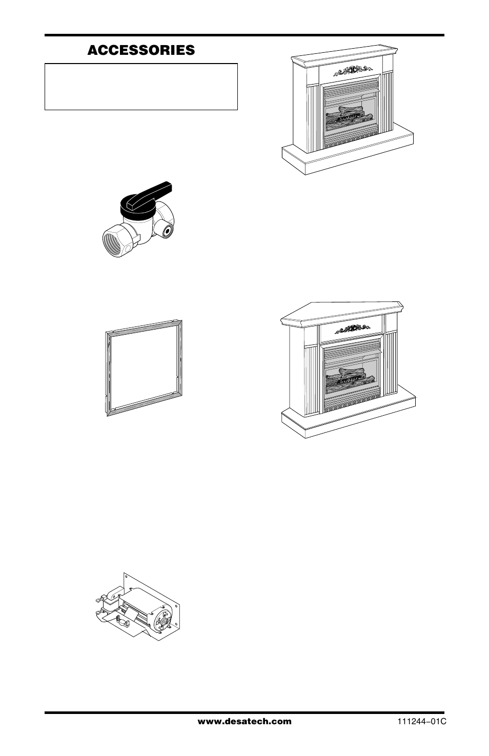 Accessories, Equipment shutoff valve - ga5010, Brass trim kit - ga6095 | Brass trim kit - ga6094, Thermostat-controlled blower kit ga3450ta, Cabinet mantel with base, Corner mantel with full hearth base | Desa FDCFRN User Manual | Page 40 / 44