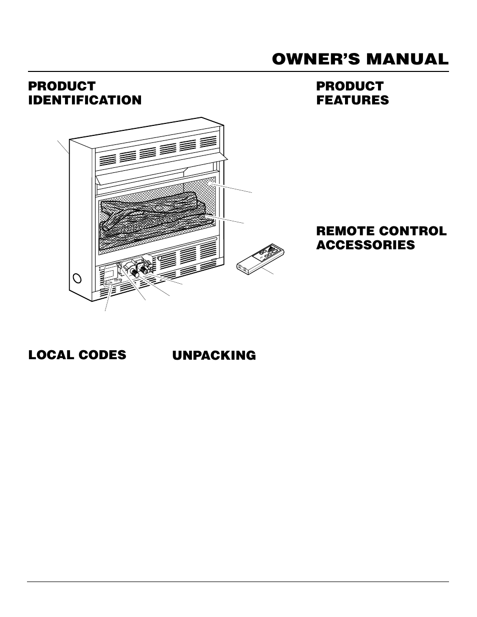 Owner’s manual, Product identification local codes, Unpacking | Product features, Remote control accessories | Desa CGCF26PRA User Manual | Page 3 / 26