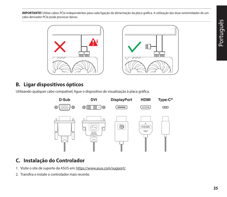 Por tuguês, B. ligar dispositivos ópticos, C. instalação do controlador | Asus GeForce RTX 4070 TUF Gaming Graphics Card User Manual | Page 35 / 62