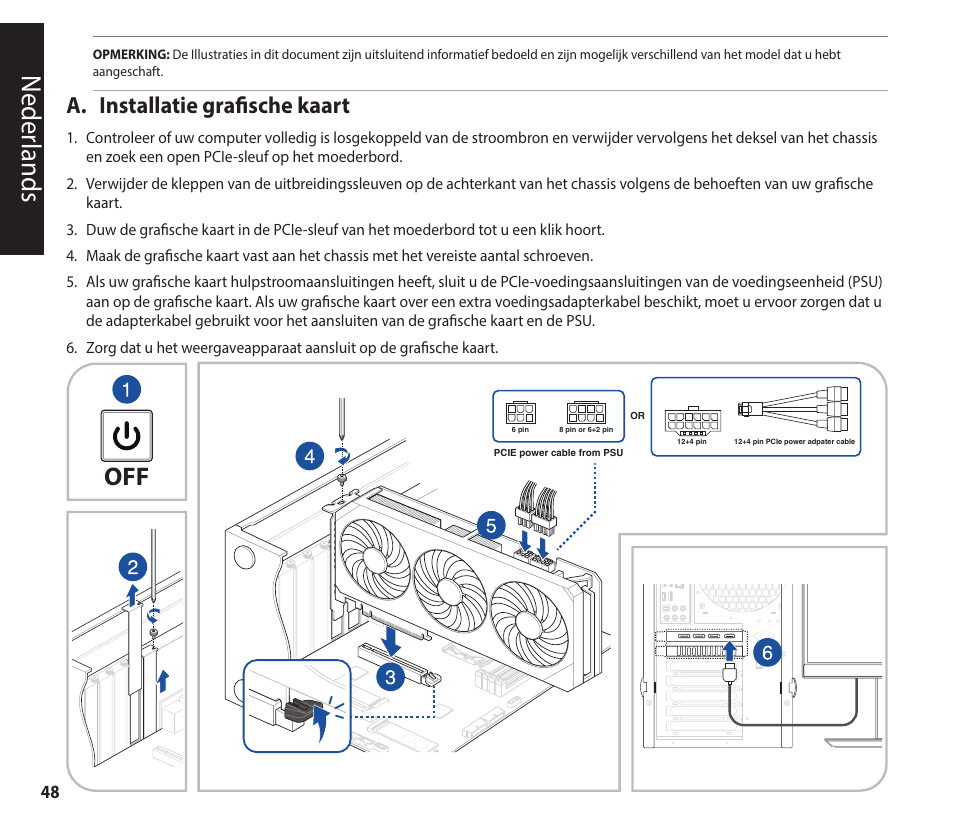 Nederlands, Neder lands, A. installatie grafische kaart | Asus GeForce RTX 4070 TUF Gaming Graphics Card User Manual | Page 48 / 62