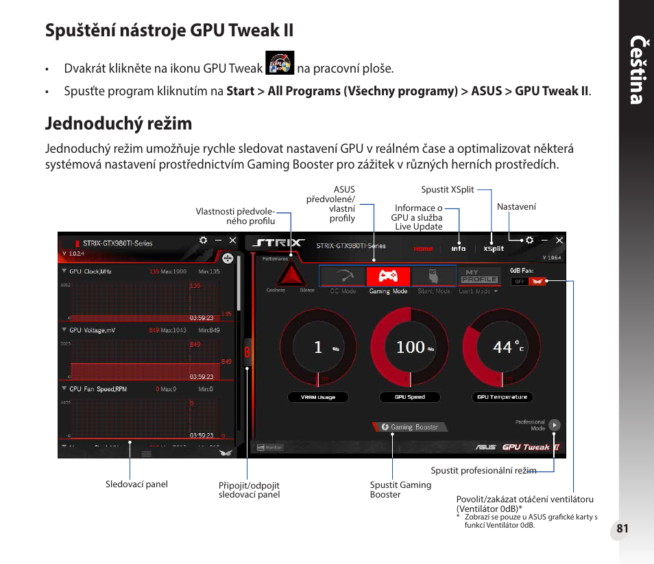 Češtinačeština, Spuštění nástroje gpu tweak ii, Jednoduchý režim | Asus GeForce GTX 1660 Ti TUF Gaming EVO OC Edition Graphics Card User Manual | Page 81 / 167