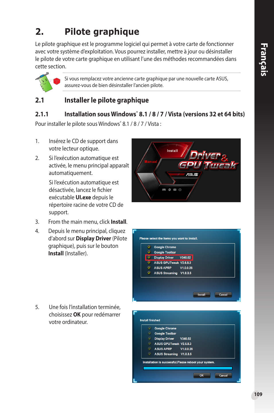 Pilote graphique, 1 installer le pilote graphique, Installer le pilote graphique | Franç ais | Asus Phoenix GeForce GT 1030 OC Edition Graphics Card User Manual | Page 109 / 322