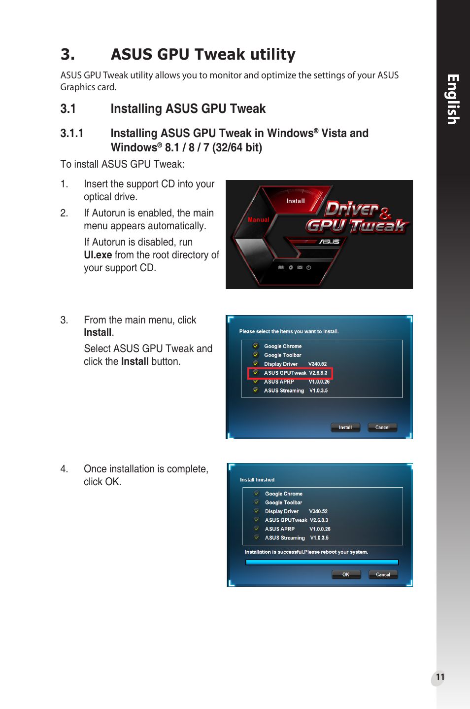 Asus gpu tweak utility, 1 installing asus gpu tweak, Installing asus gpu tweak | English | Asus Phoenix GeForce GT 1030 OC Edition Graphics Card User Manual | Page 11 / 322