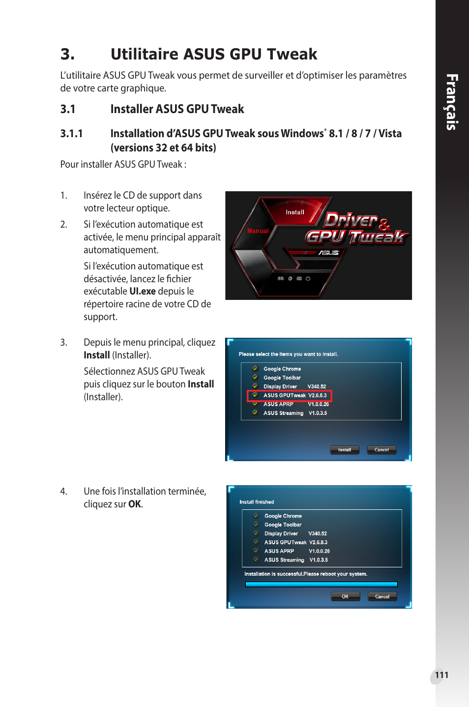 Utilitaire asus gpu tweak, 1 installer asus gpu tweak, Installer asus gpu tweak | Franç ais | Asus Phoenix GeForce GT 1030 OC Edition Graphics Card User Manual | Page 111 / 322