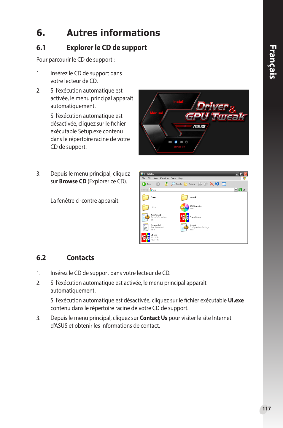 Autres informations, 1 explorer le cd de support, 2 contacts | Explorer le cd de support, Franç ais | Asus Phoenix GeForce GT 1030 OC Edition Graphics Card User Manual | Page 117 / 322