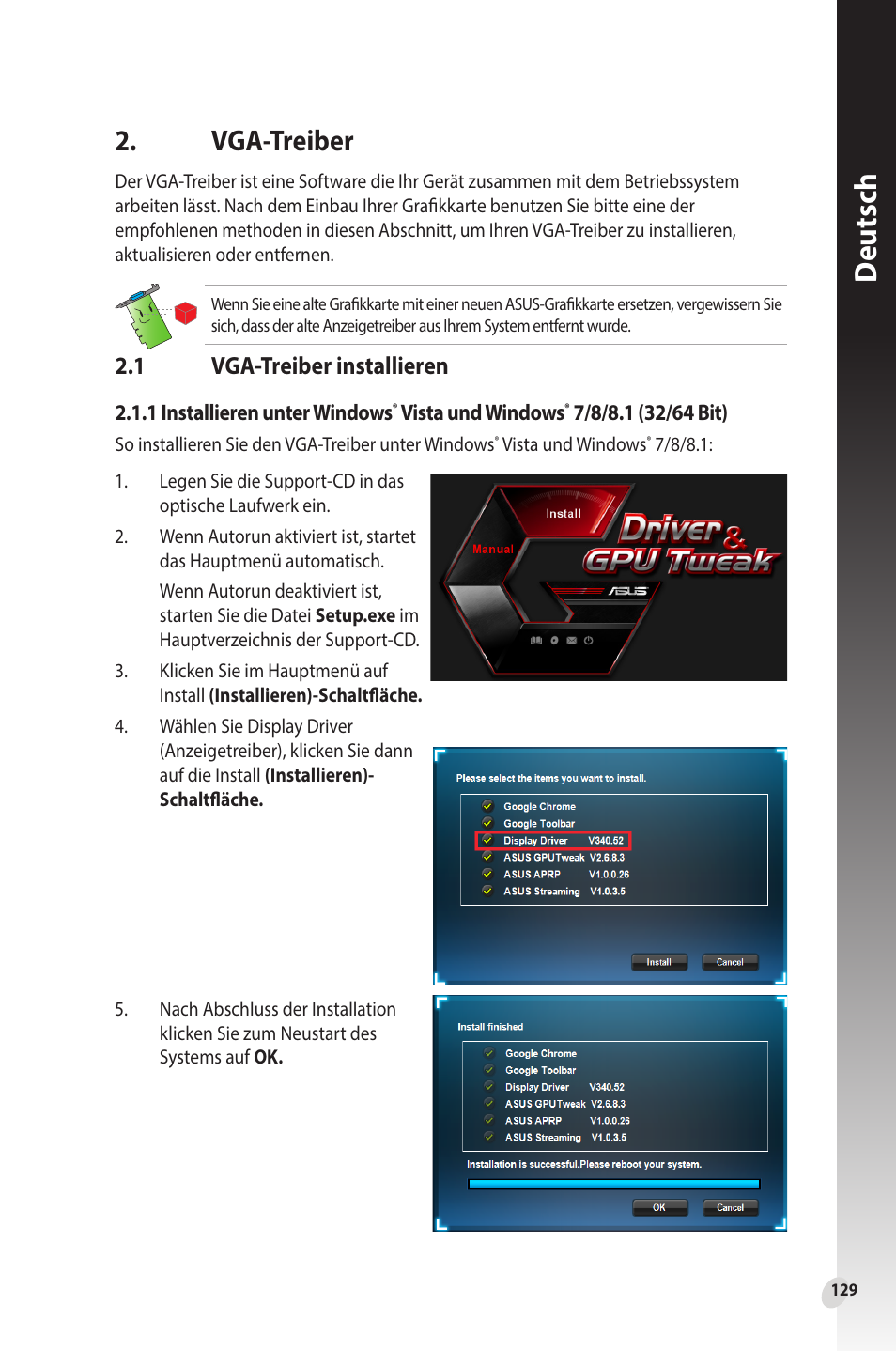 Vga-treiber, 1 vga-treiber installieren, Vga-treiber installieren | Deutsch | Asus Phoenix GeForce GT 1030 OC Edition Graphics Card User Manual | Page 129 / 322