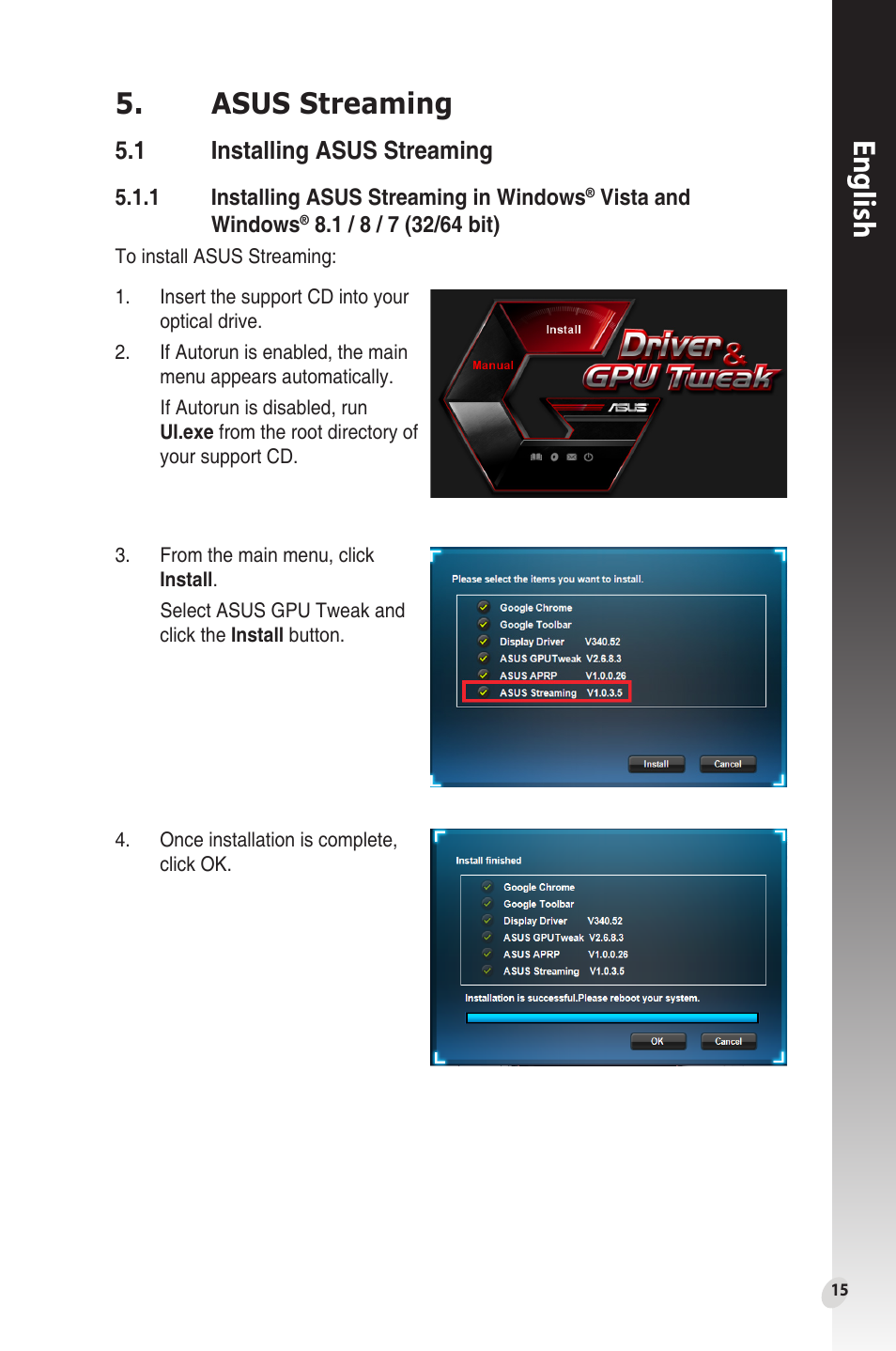 Asus streaming, 1 installing asus streaming, Installing asus streaming | English | Asus Phoenix GeForce GT 1030 OC Edition Graphics Card User Manual | Page 15 / 322