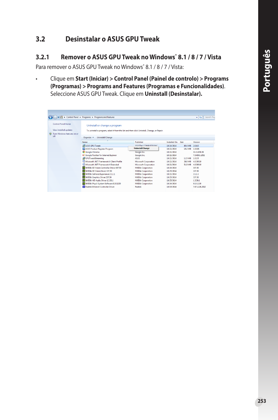 2 desinstalar o asus gpu tweak, Desinstalar o asus gpu tweak, Por tuguês | Asus Phoenix GeForce GT 1030 OC Edition Graphics Card User Manual | Page 253 / 322