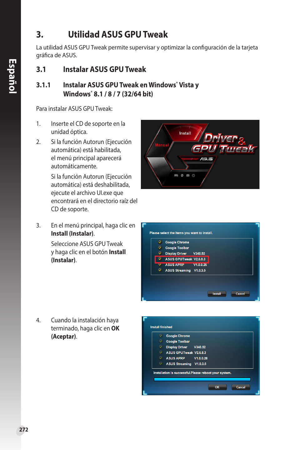 Utilidad asus gpu tweak, 1 instalar asus gpu tweak, Instalar asus gpu tweak | Español | Asus Phoenix GeForce GT 1030 OC Edition Graphics Card User Manual | Page 272 / 322