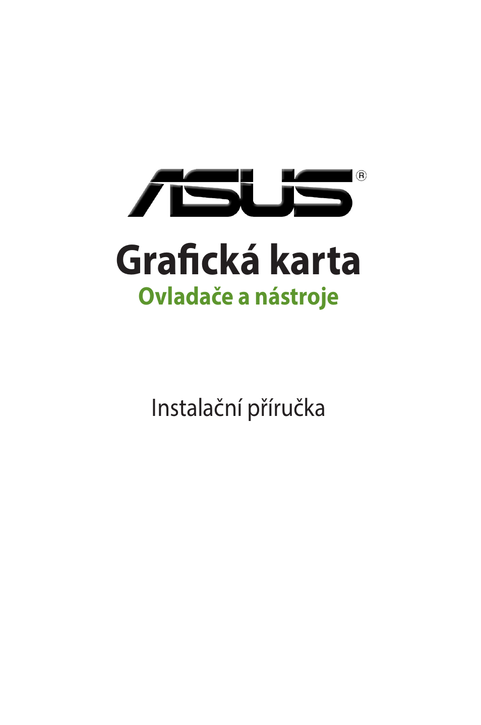 Grafická karta | Asus Phoenix GeForce GT 1030 OC Edition Graphics Card User Manual | Page 62 / 322