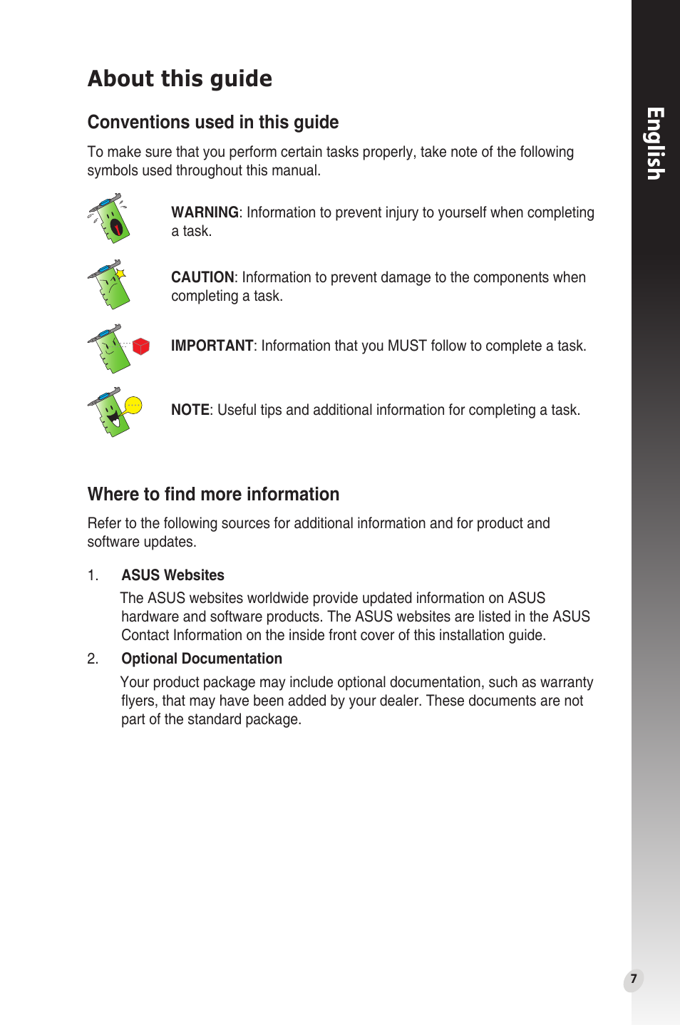 About this guide, English, Conventions used in this guide | Where to find more information | Asus Phoenix GeForce GT 1030 OC Edition Graphics Card User Manual | Page 7 / 322