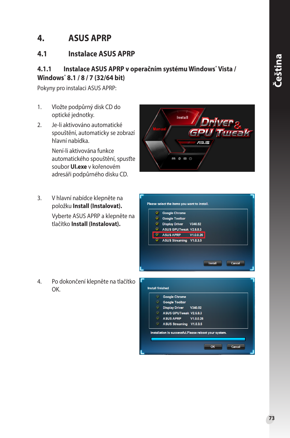 Asus aprp, 1 instalace asus aprp, Instalace asus aprp | Čeština | Asus Phoenix GeForce GT 1030 OC Edition Graphics Card User Manual | Page 73 / 322