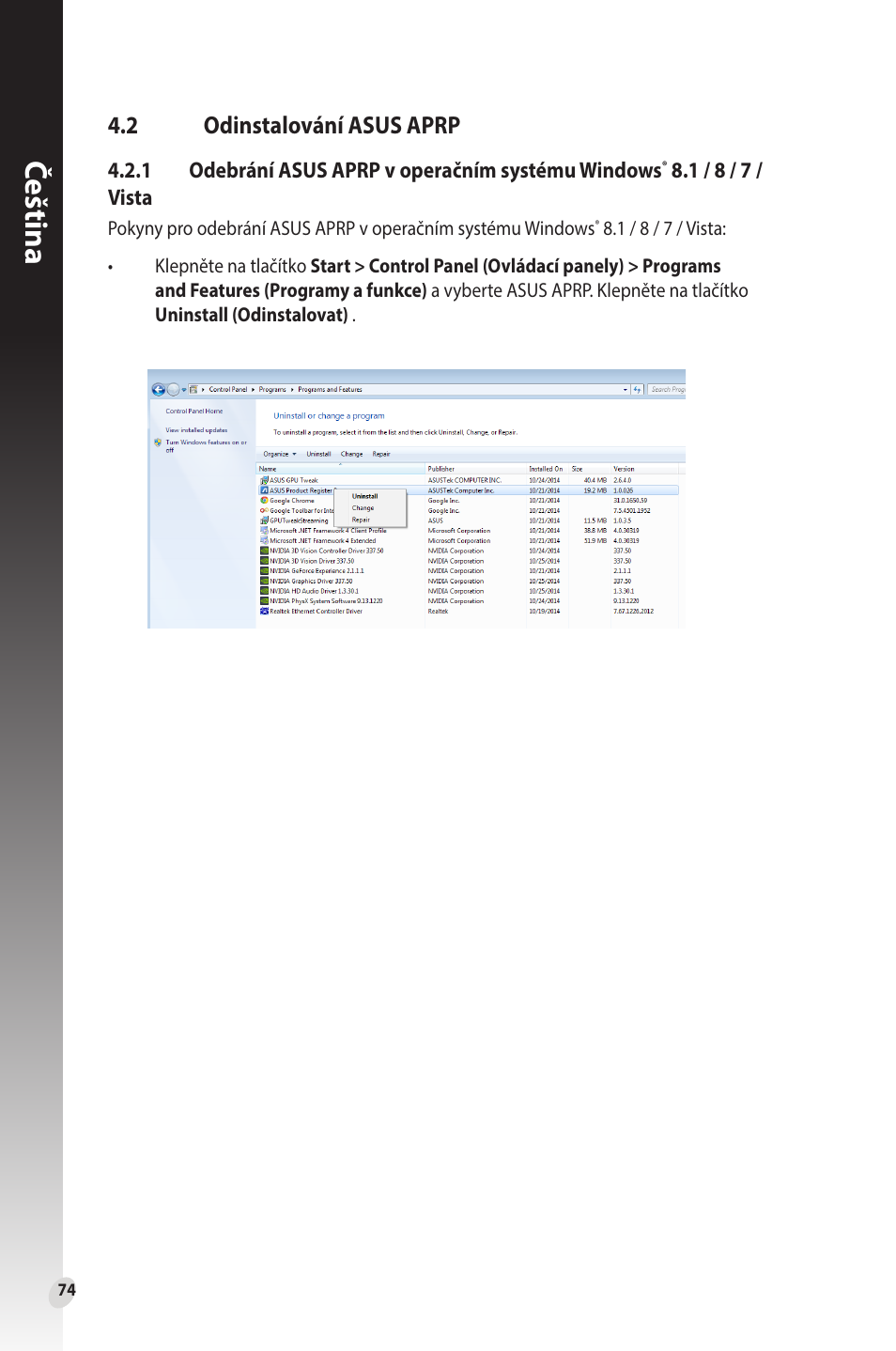 2 odinstalování asus aprp, Odinstalování asus aprp, Čeština | Asus Phoenix GeForce GT 1030 OC Edition Graphics Card User Manual | Page 74 / 322