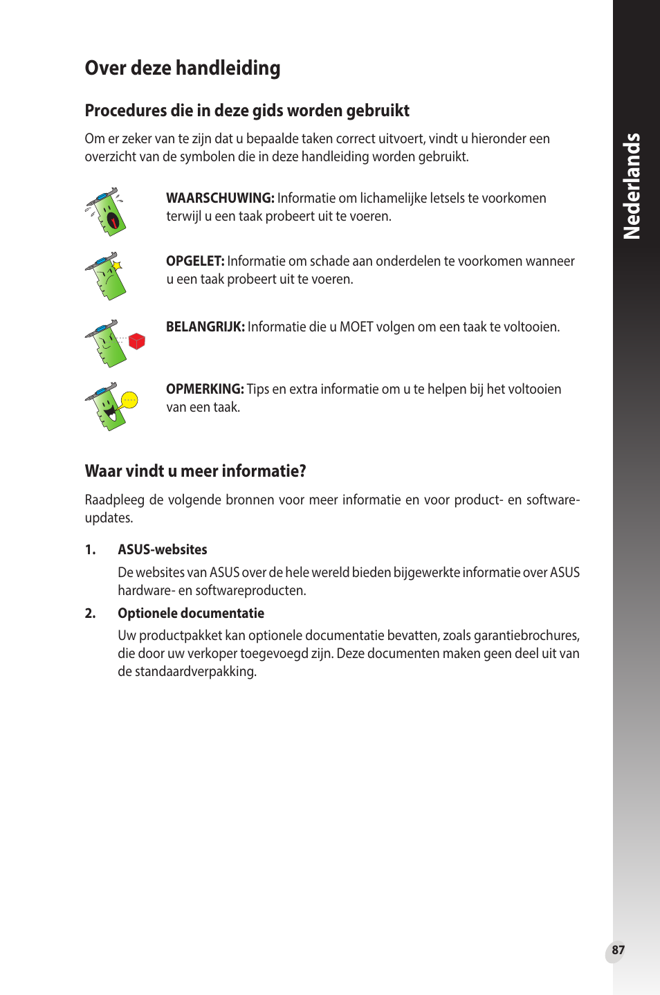 Over deze handleiding, Neder lands, Procedures die in deze gids worden gebruikt | Waar vindt u meer informatie | Asus Phoenix GeForce GT 1030 OC Edition Graphics Card User Manual | Page 87 / 322