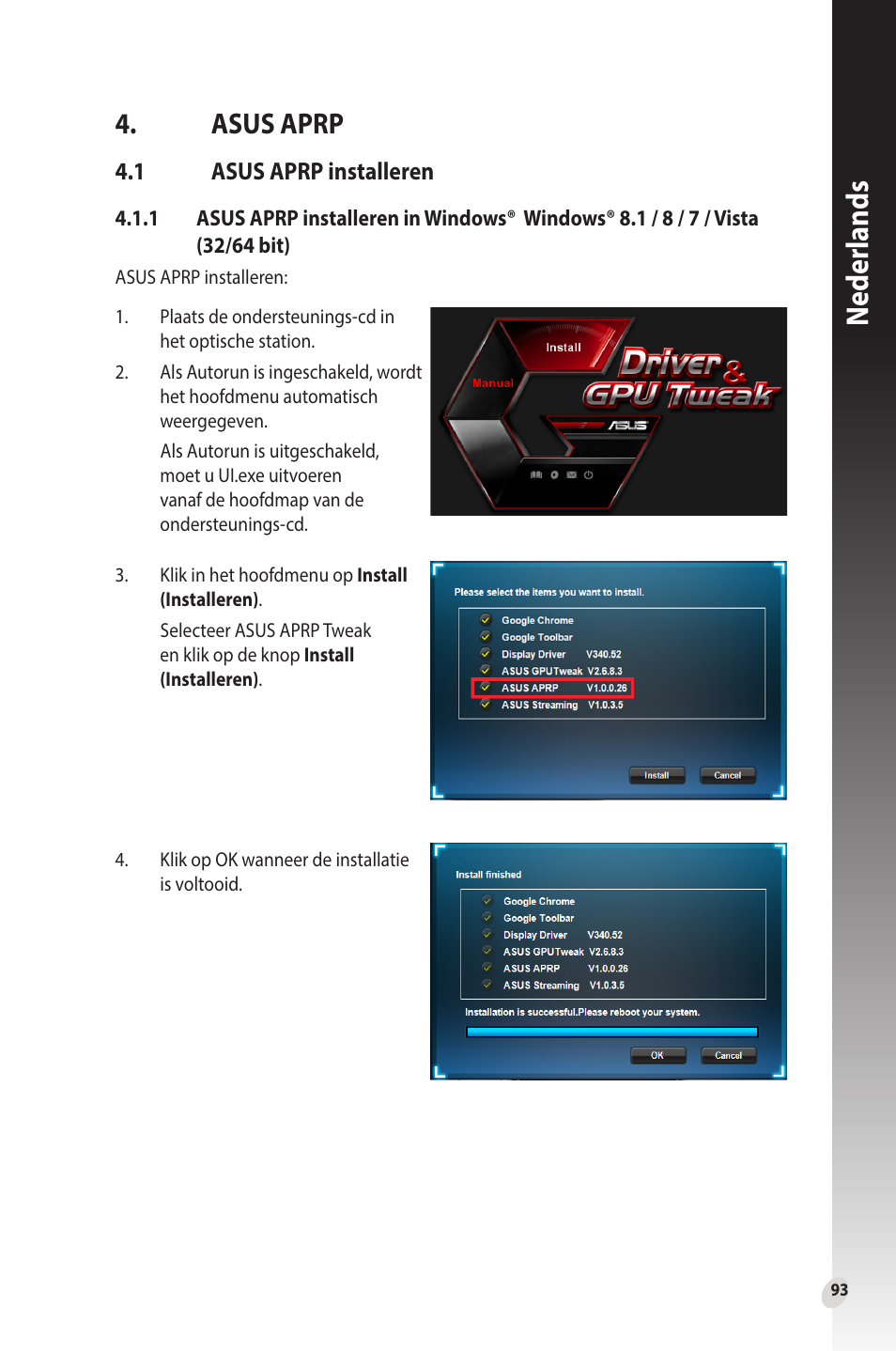 Asus aprp, 1 asus aprp installeren, Asus aprp installeren | Neder lands | Asus Phoenix GeForce GT 1030 OC Edition Graphics Card User Manual | Page 93 / 322