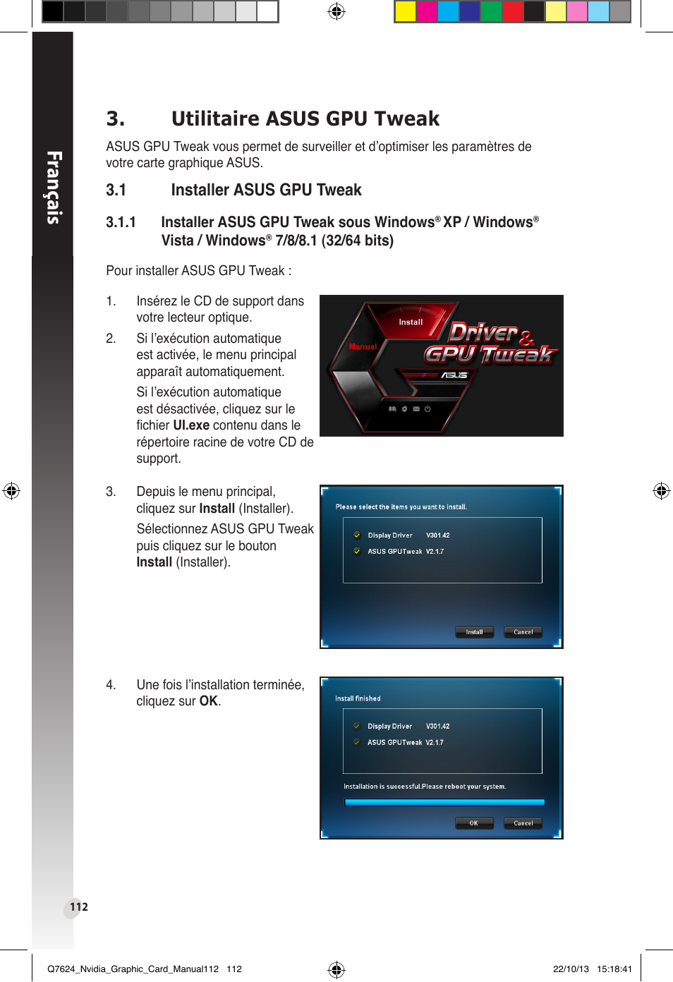 Utilitaire asus gpu tweak, 1 installer asus gpu tweak, Installer asus gpu tweak | Franç ais | Asus Radeon RX 6800 XT TUF GAMING Graphics Card User Manual | Page 112 / 321