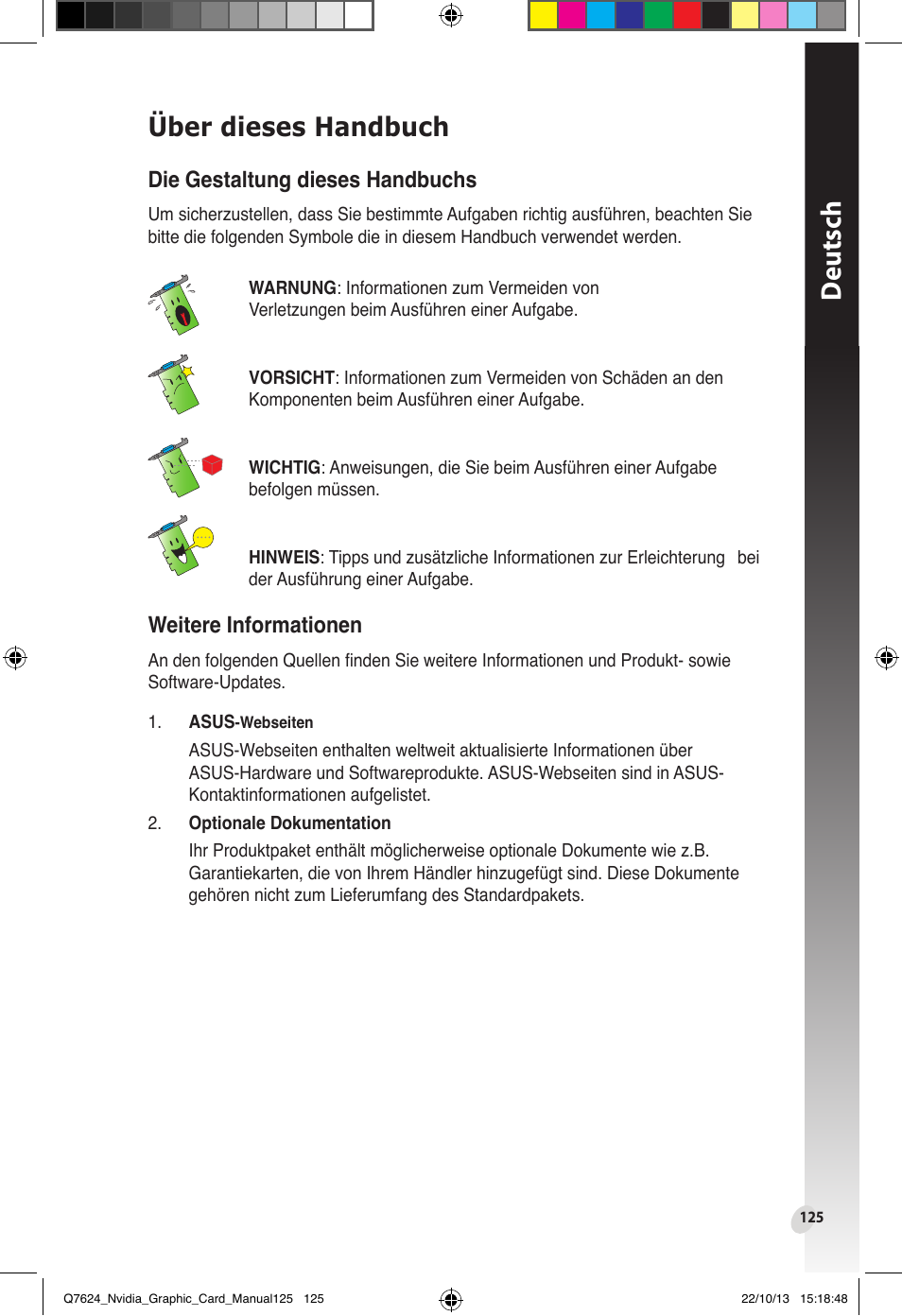 Über dieses handbuch, Deutsch, Die gestaltung dieses handbuchs | Weitere informationen | Asus Radeon RX 6800 XT TUF GAMING Graphics Card User Manual | Page 125 / 321