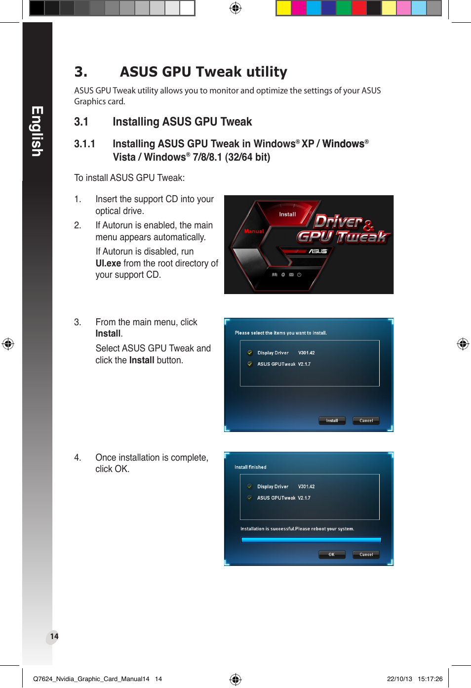 Asus gpu tweak utility, 1 installing asus gpu tweak, Installing asus gpu tweak | English | Asus Radeon RX 6800 XT TUF GAMING Graphics Card User Manual | Page 14 / 321