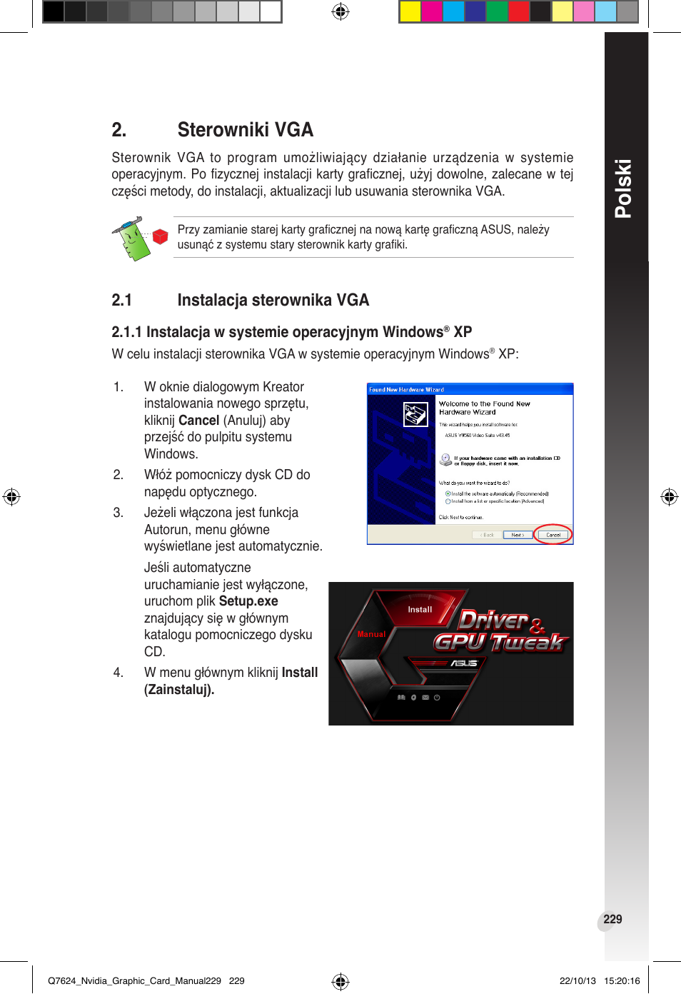 Sterowniki vga, 1 instalacja sterownika vga, Instalacja sterownika vga | Polski | Asus Radeon RX 6800 XT TUF GAMING Graphics Card User Manual | Page 229 / 321