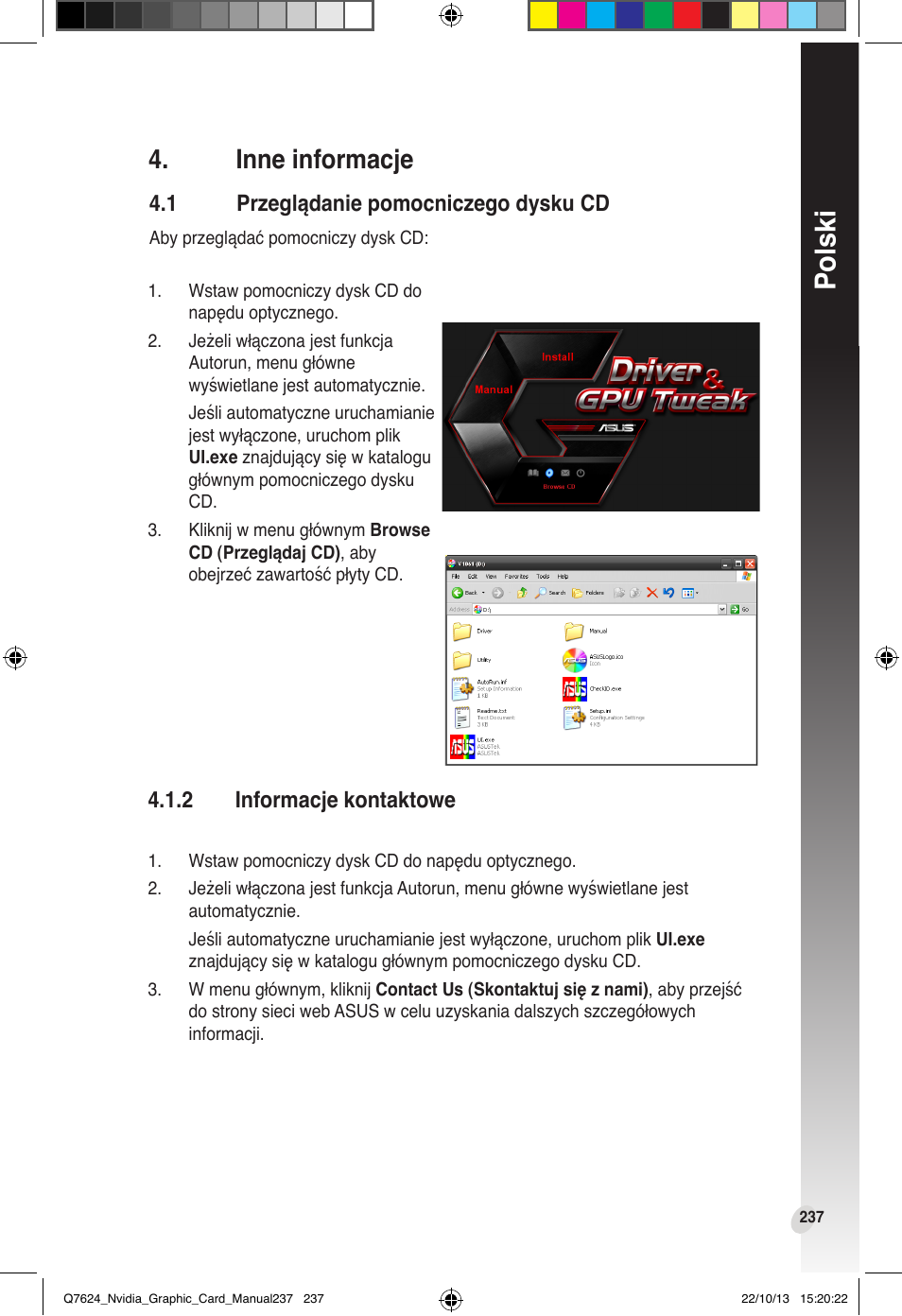 Inne informacje, 1 przeglądanie pomocniczego dysku cd, 2 informacje kontaktowe | Przeglądanie pomocniczego dysku cd, Informacje kontaktowe, Polski | Asus Radeon RX 6800 XT TUF GAMING Graphics Card User Manual | Page 237 / 321