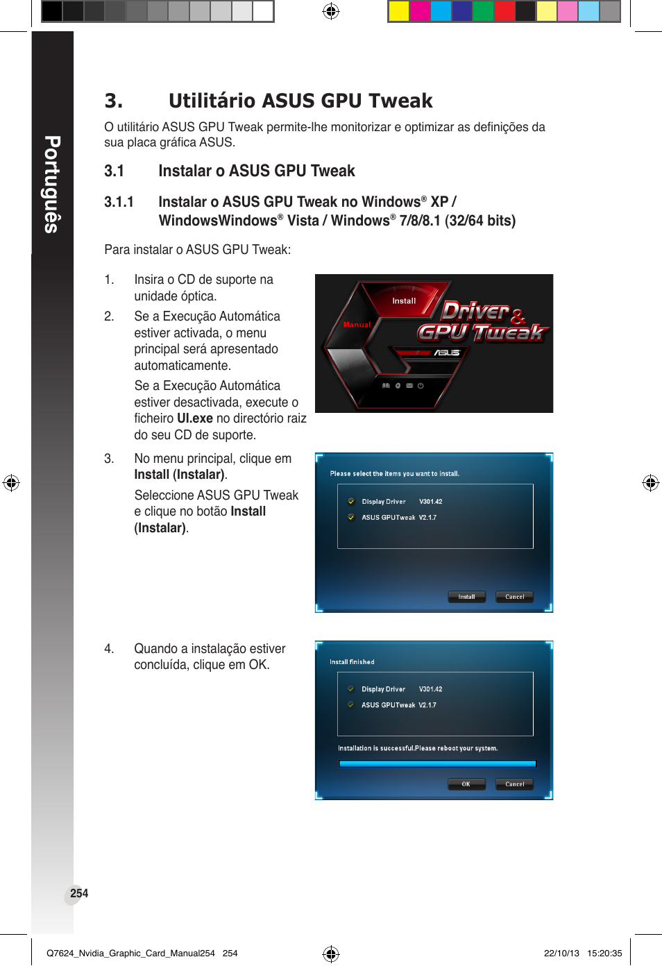 Utilitário asus gpu tweak, 1 instalar o asus gpu tweak, Instalar o asus gpu tweak | Português | Asus Radeon RX 6800 XT TUF GAMING Graphics Card User Manual | Page 254 / 321