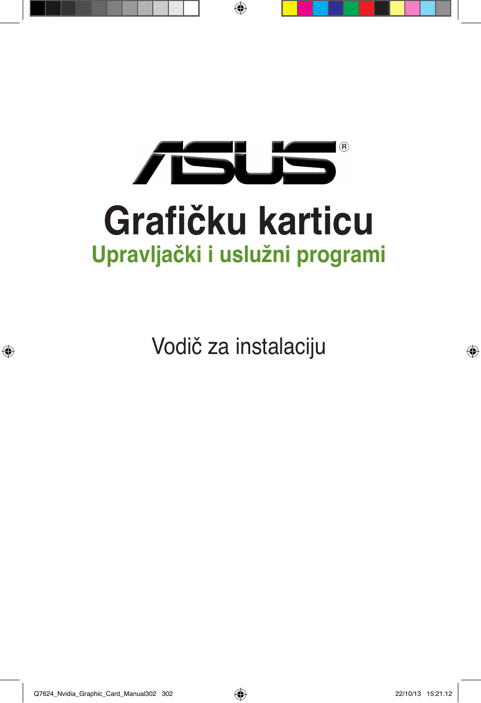 Grafičku karticu | Asus Radeon RX 6800 XT TUF GAMING Graphics Card User Manual | Page 302 / 321