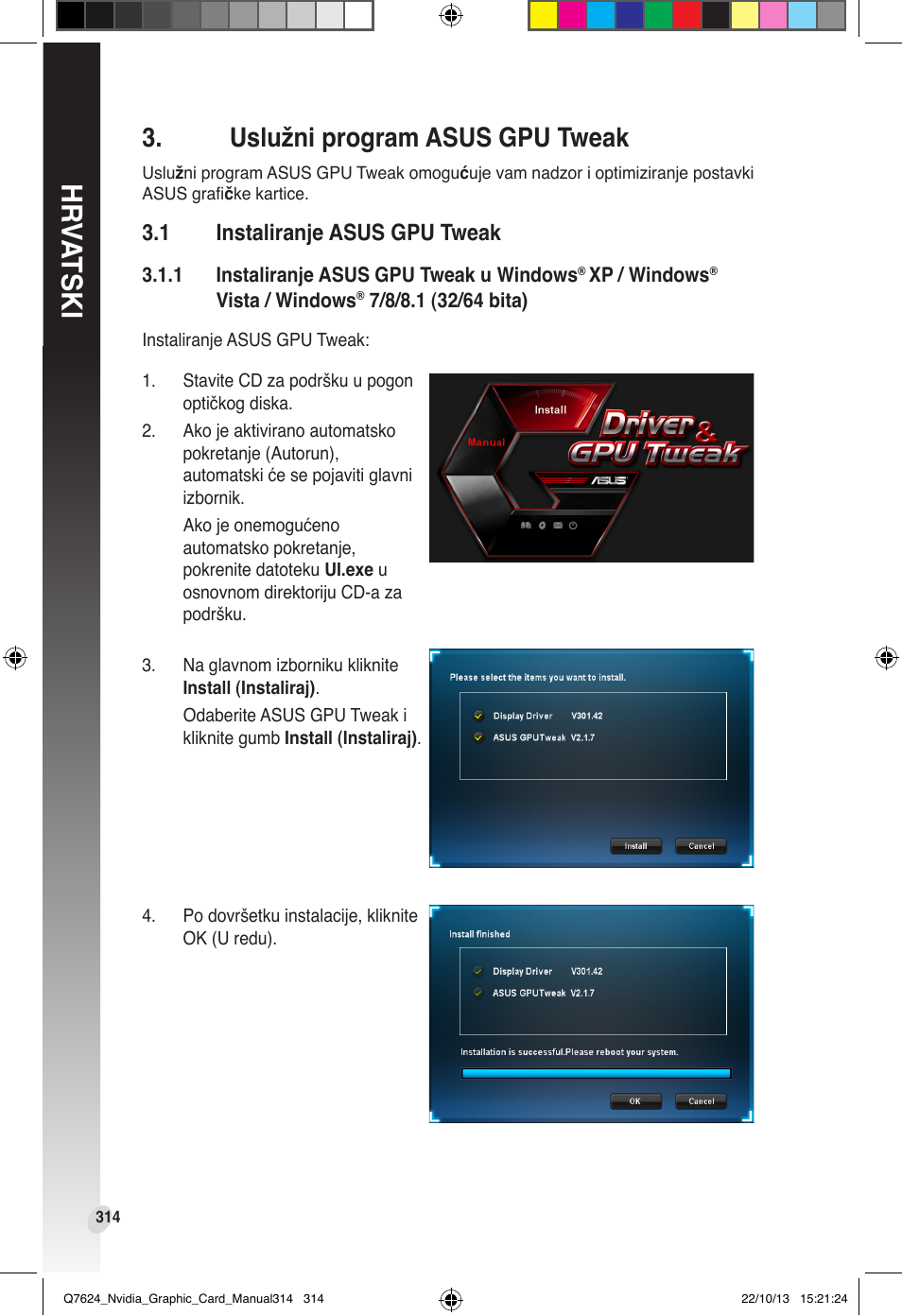 Uslužni program asus gpu tweak, Instaliranje asus gpu tweak, Hr va tski | 1 instaliranje asus gpu tweak | Asus Radeon RX 6800 XT TUF GAMING Graphics Card User Manual | Page 314 / 321