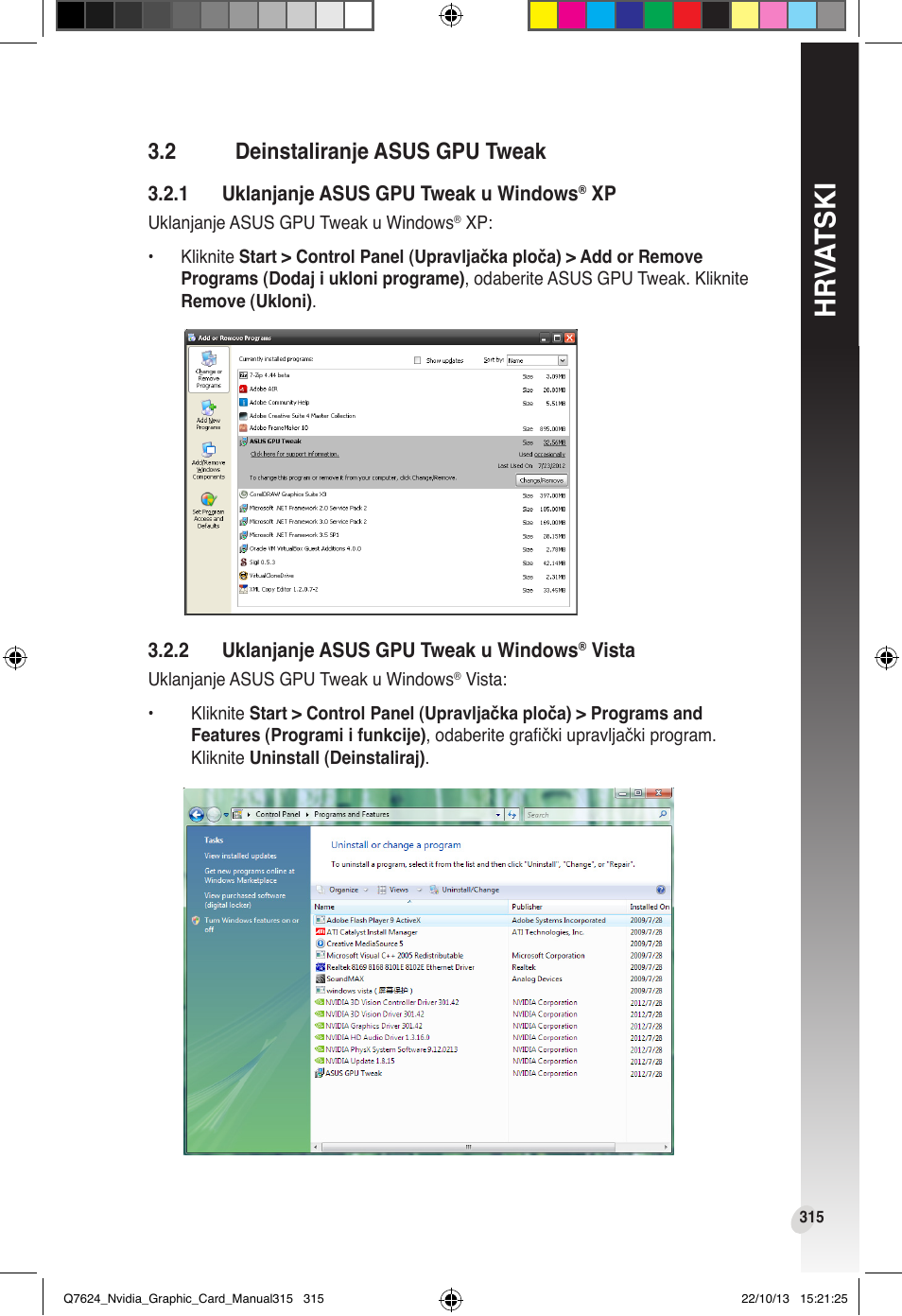 Deinstaliranje asus gpu tweak, Hr va tski, 2 deinstaliranje asus gpu tweak | Asus Radeon RX 6800 XT TUF GAMING Graphics Card User Manual | Page 315 / 321