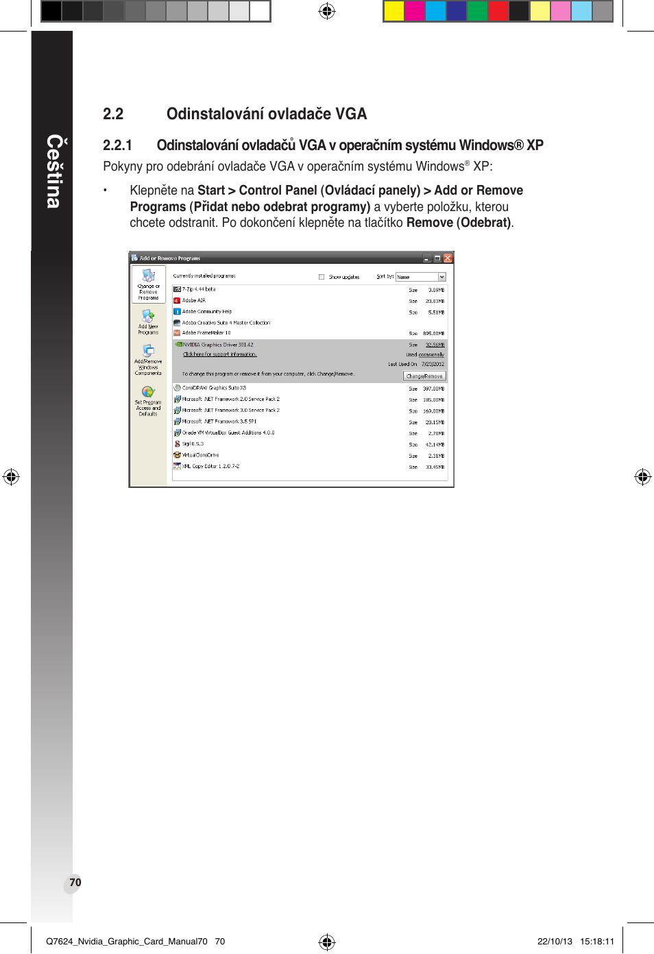 2 odinstalování ovladače vga, Odinstalování ovladače vga, Čeština | Asus Radeon RX 6800 XT TUF GAMING Graphics Card User Manual | Page 70 / 321