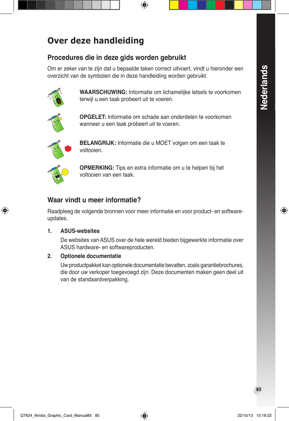 Over deze handleiding, Nederlands, Procedures die in deze gids worden gebruikt | Waar vindt u meer informatie | Asus Radeon RX 6800 XT TUF GAMING Graphics Card User Manual | Page 85 / 321